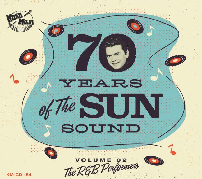 V.A. - 70 Years Of The Sun Sound Vol 2 : The R&B Performers - Klik op de afbeelding om het venster te sluiten